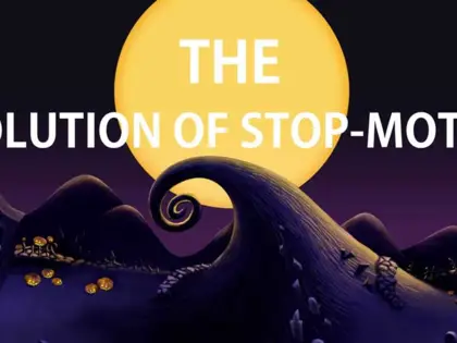 Stop-Motion Filmlerin Geçirdiği Evrim